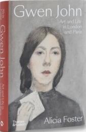 Gwen John: Art and Life в Лондоні та Парижі Alicia Foster