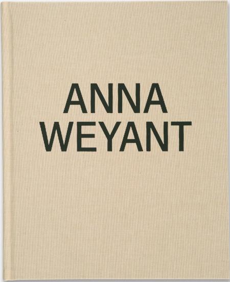 книга Anna Weyant , автор: John Elderfield, Naomi Fry, Yvonne Owens, Edward Steed, Anna Weyant