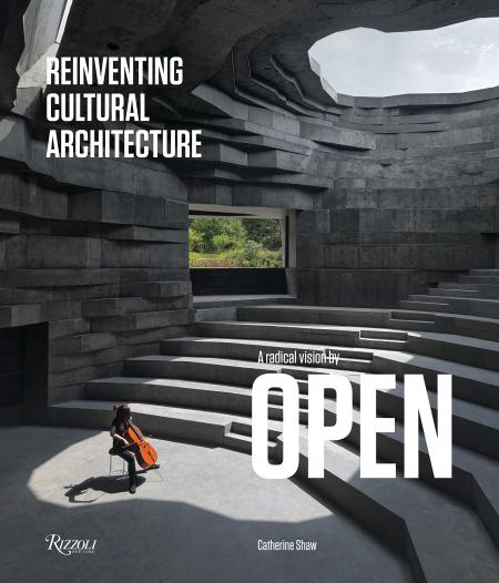 книга A Radical Vision by OPEN: Reinventing Cultural Architecture, автор: Catherine Shaw