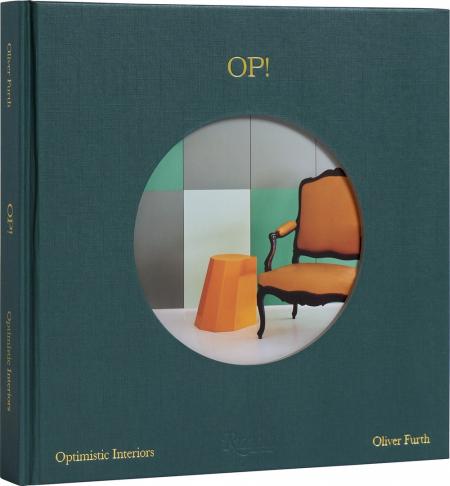 книга OP! Optimistic Interiors , автор: Oliver Furth 