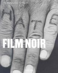 Film Noir, автор: Alain Silver, James Ursini