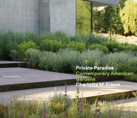 книга Private Paradise: Contemporary American Gardens, автор: Charlotte M. Frieze