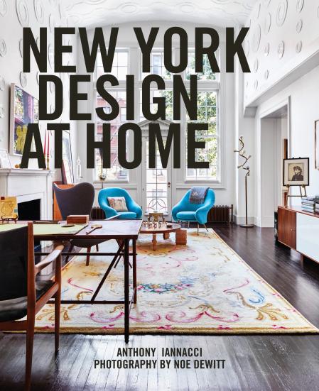 книга New York Design at Home, автор: Anthony Iannacci