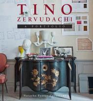 Tino Zervudachi: A Portfolio Tino Zervudachi, Natasha Fraser-Cavassoni