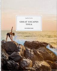 Great Escapes Yoga. The Retreat Book. 2020 Edition Angelika Taschen