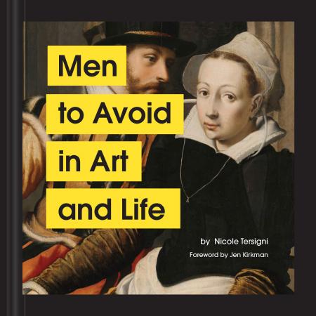 книга Men to Avoid in Art and Life, автор: Nicole Tersigni