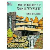 Famous Buildings of Frank Lloyd Wright, автор: Bruce LaFontaine