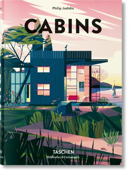 книга Cabins, автор: Philip Jodidio