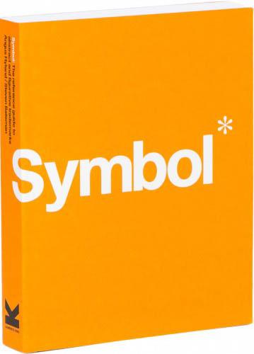 книга Symbol, автор: Angus Hyland,  Steven Bateman