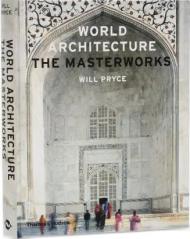 World Architecture: The Masterworks Will Pryce