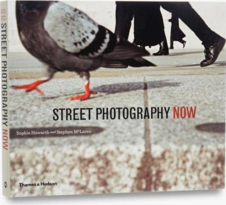 книга Street Photography Now, автор: Sophie Howarth, Stephen McLaren