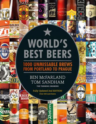 книга World's Best Beers: 1000 Unmissable Brews від Portland to Prague, автор: Ben McFarland, Tom Sandham