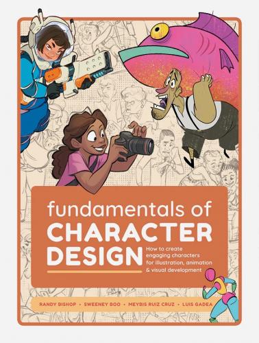 книга Fundamentals of Character Design: How to Create Engaging Characters for Illustration, Animation & Visual Development, автор: 