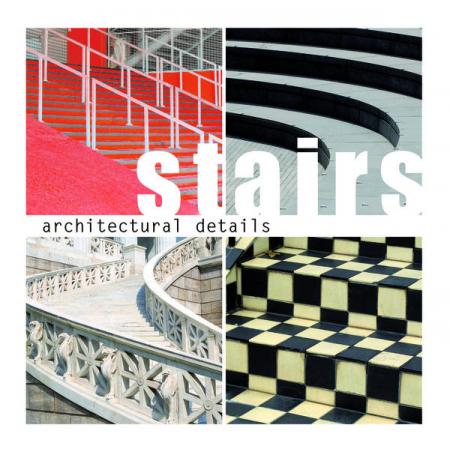 книга Architectural Details - Stairs, автор: Marcus Braun