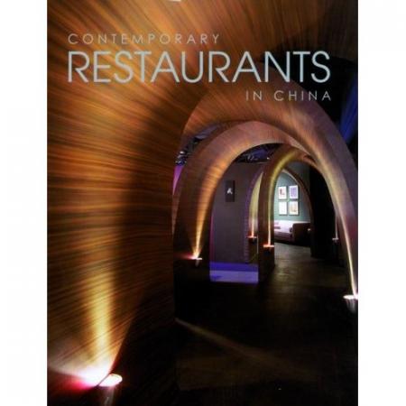книга Contemporary restaurants in  China, автор: Chen Ci Liang (Editor), Zhang Shu Hong (Editor)