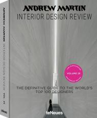 Andrew Martin Interior Design Review: Vol. 25. The Definitive Guide to the World's Top 100 Designers Martin Waller
