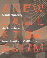 A New Sculpturalism: Contemporary Architecture from Southern California, автор: Christopher Mount