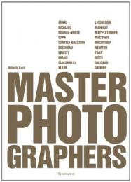 Master Photographers, автор: Roberto Koch, Laura Leonelli