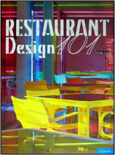 книга Restaurant Design 101, автор: Lam George