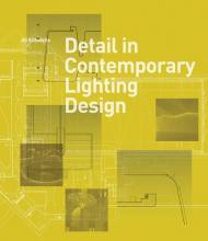 Detail in Contemporary Lighting Design (with CD-ROM), автор: Jill Entwistle