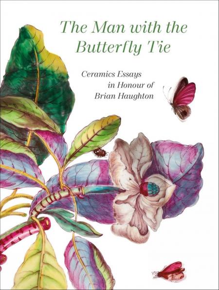 книга The Man with the Butterfly Tie: Ceramics Essays in Honour of Brian Haughton, автор: Edited by Anna Haughton