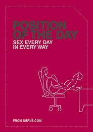 Position of the Day: Sex Every Day in Every Way, автор: Nerve.com