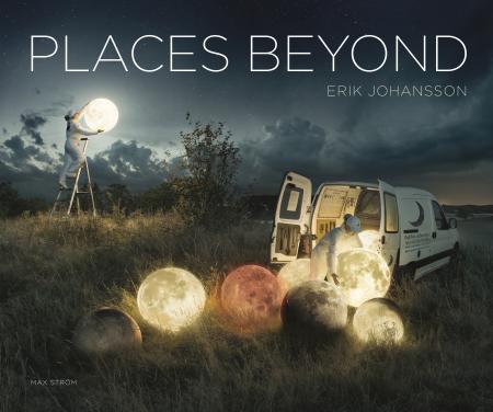 книга Erik Johansson: Places Beyond, автор: Erik Johansson
