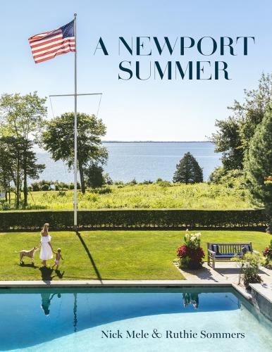 книга A Newport Summer, автор: Nick Mele, Ruthie Summers 