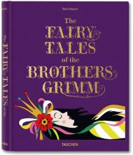 The Fairy Tales of the Brothers Grimm, автор: Noel Daniel