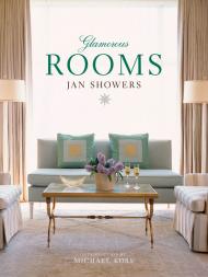 Glamorous Rooms, автор: Jan Showers
