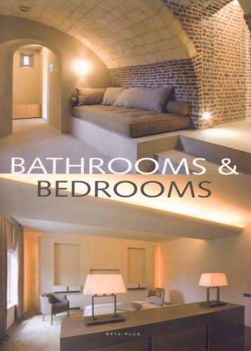 книга Bathrooms and Bedrooms, автор: Wim Pauwels