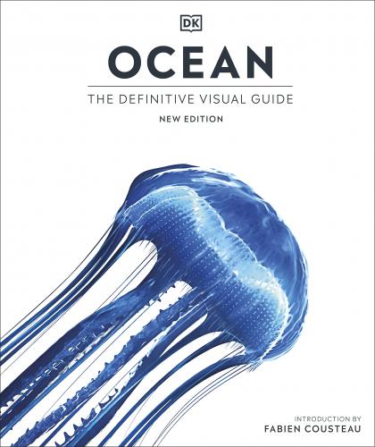 книга Ocean: The Definitive Visual Guide, автор: 