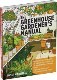 Greenhouse Gardener's Manual Roger Marshall