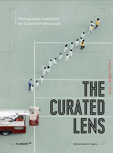 книга Curated Lens: Photographic Inspirations для Creative Professionals, автор: Shaoqiang Wang, Design 360