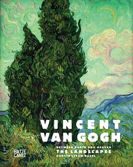 книга Vincent Van Gogh: Between Earth and Heaven. The Landscapes, автор: Kunstmuseum Basel