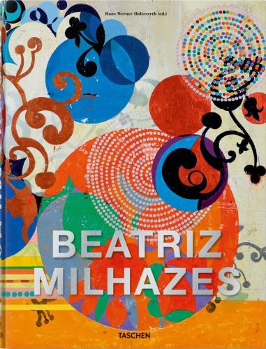 книга Beatriz Milhazes, автор: Hans Werner Holzwarth