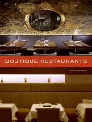 Boutique Restaurants, автор: John Riordan