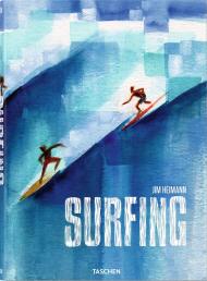 Surfing. 1778–Today, автор: Jim Heimann