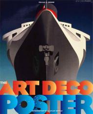 The Art Deco Poster William W. Crouse, Alastair Duncan