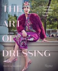 The Art of Dressing: Ageless, Timeless, Original Style Tziporah Salamon