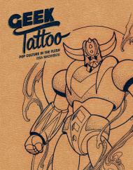 Geek Tattoo: Pop Culture in the Flesh Issa Maoihibou