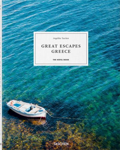книга Great Escapes Greece. The Hotel Book, автор: 