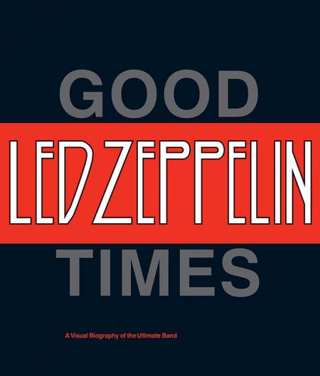 книга Led Zeppelin: Good Times, Bad Times, автор: Jerry Prochnicky and Ralph Hulett