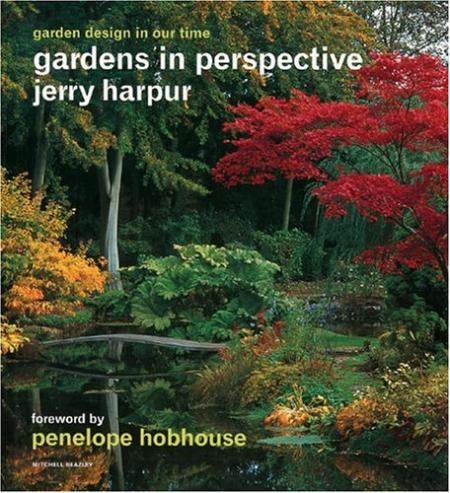 книга Gardens in Perspective: Garden Design in Our Time, автор: Jerry Harpur
