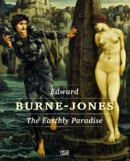 Edward Burne-Jones: The Earthly Paradise, автор: Text by John Christian, Christofer Conrad, Matthias Frehner