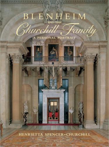 книга Blenheim і Churchill Family, автор: Henrietta Spencer-Churchill