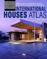 International Houses Atlas: World Atlas of Contemporary Houses Casey Mathewson