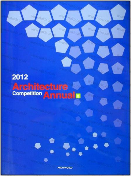книга 2012 Architecture Competition Annual 8, автор: 