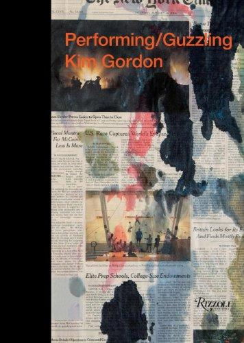 книга Kim Gordon: Performing/Guzzling, автор: Kim Gordon