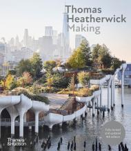 Thomas Heatherwick: Making Thomas Heatherwick